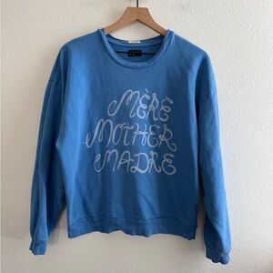 MOTHER Blue Sweatshirt with White Script